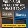 “Your storefront is talking. Is it saying the right thing?”